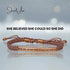 SHE BELIEVED SHE COULD SO SHE DID Cored Bracelet jewelaus