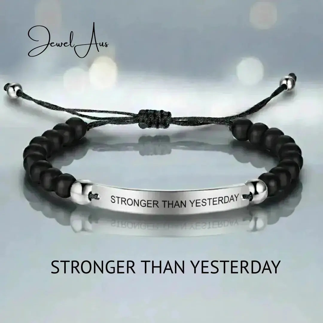 STRONGER THAN YESTERDAY Bracelet jewelaus